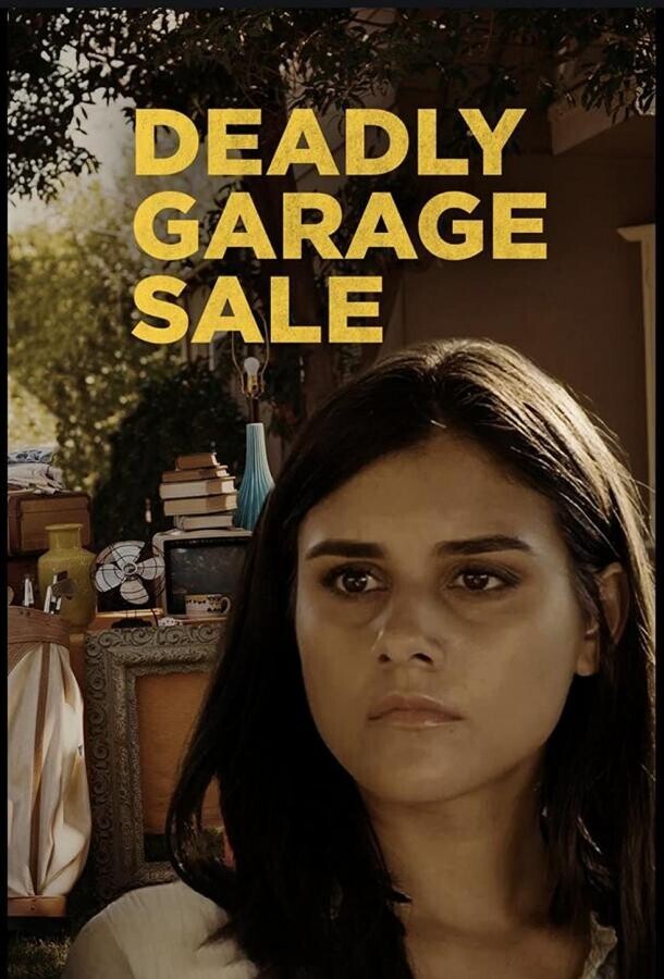 Смертельная распродажа / Deadly Garage Sale