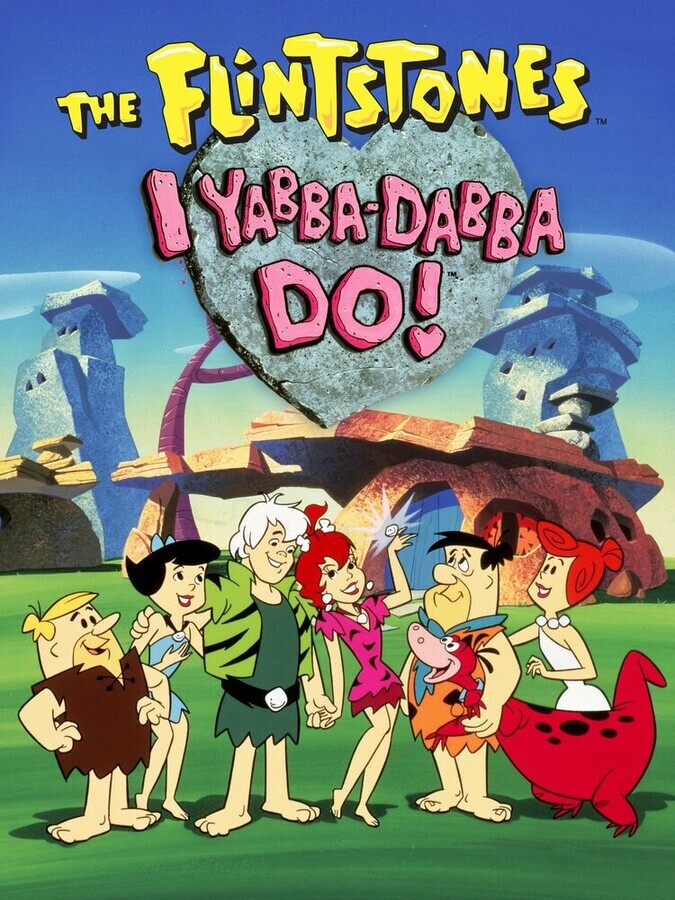 Флинстоуны: Ябба-Дабба-Ду! / I Yabba-Dabba Do!