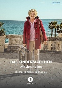 Няня: Итальянская миссия / Das Kindermädchen - Mission Italien