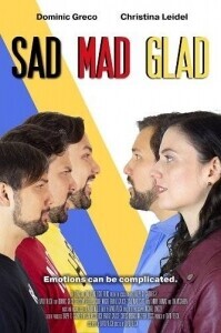 Грустный, злой и радостный / Sad Mad Glad