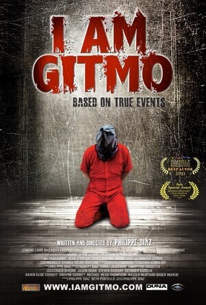 Я - Гуантанамо / I Am Gitmo