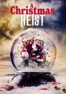 Рождественское ограбление / A Christmas Heist