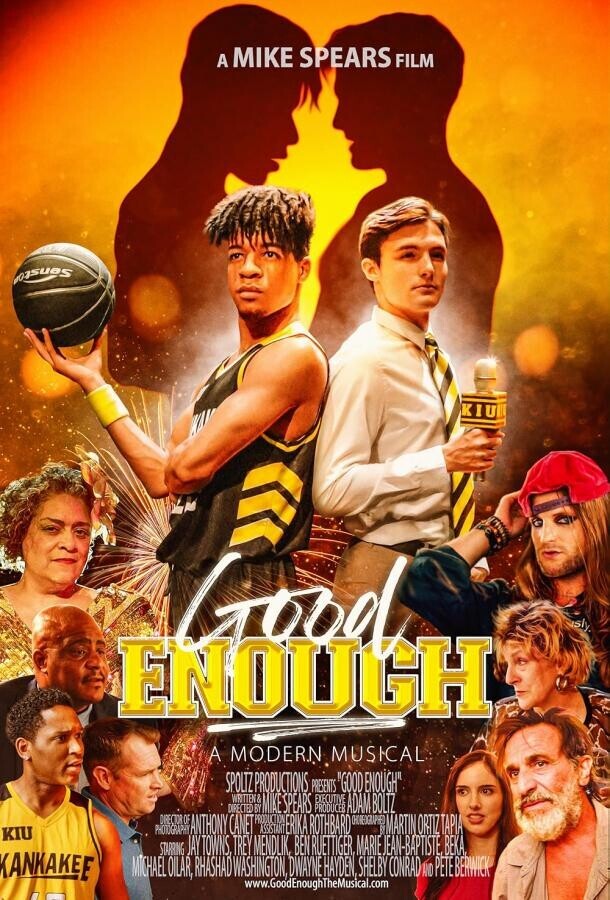 Достаточно хорош / Good Enough: A Modern Musical