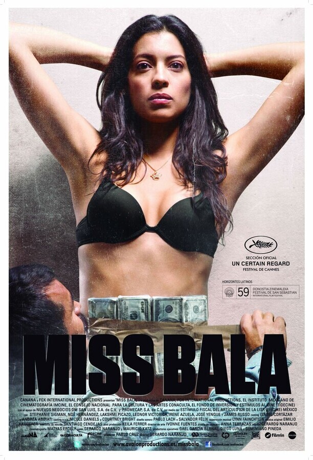 Мисс Бала / Miss Bala