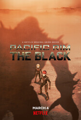 Тихоокеанский рубеж: Тёмная зона / Pacific Rim: The Black