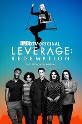 Грабь награбленное: Искупление / Leverage: Redemption