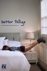 Все к лучшему / Better Things