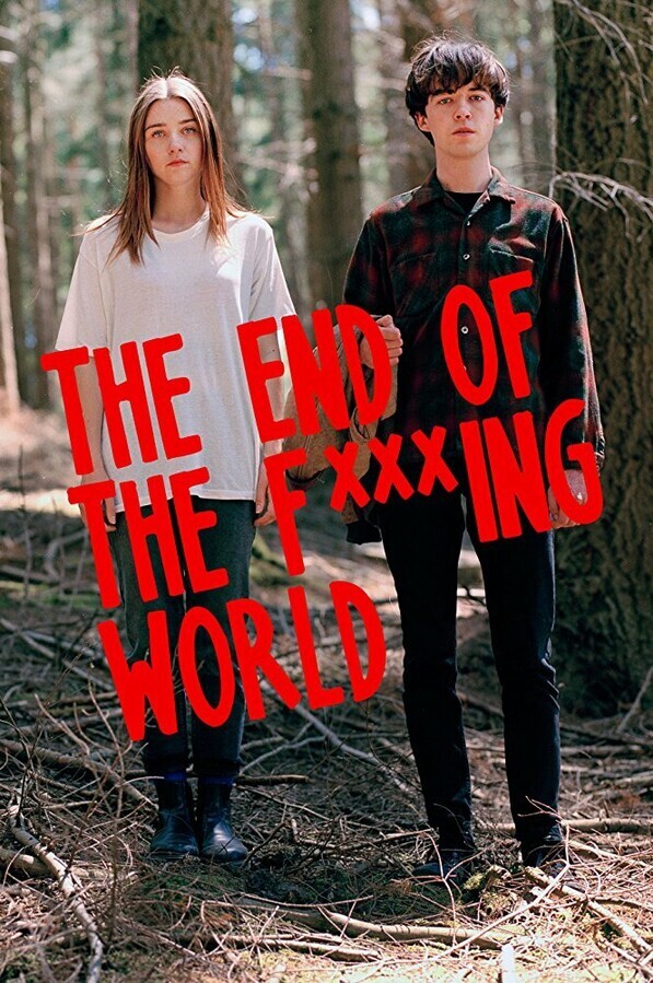 Конец ***го мира / The End of the F***ing World