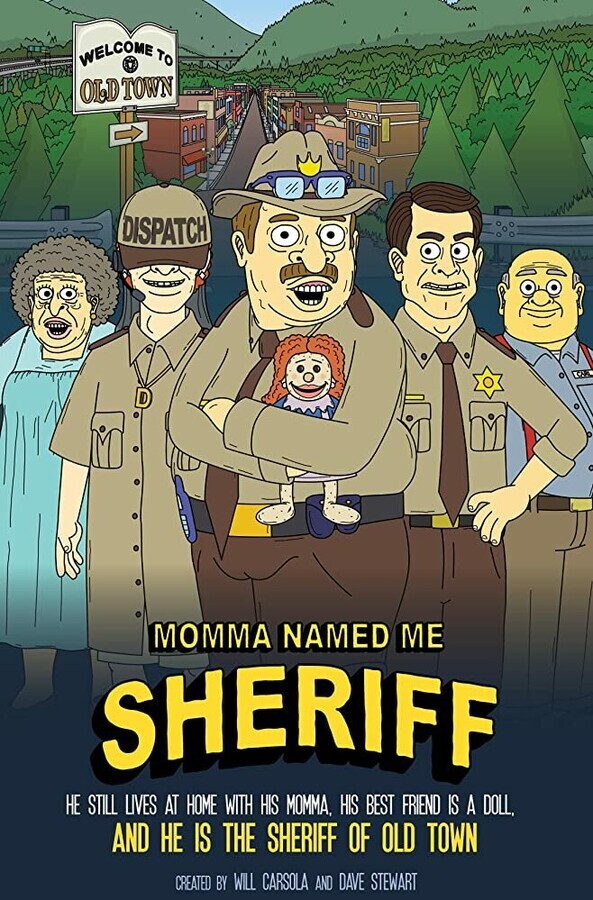 Мама назвала меня Шерифом / Momma Named Me Sheriff